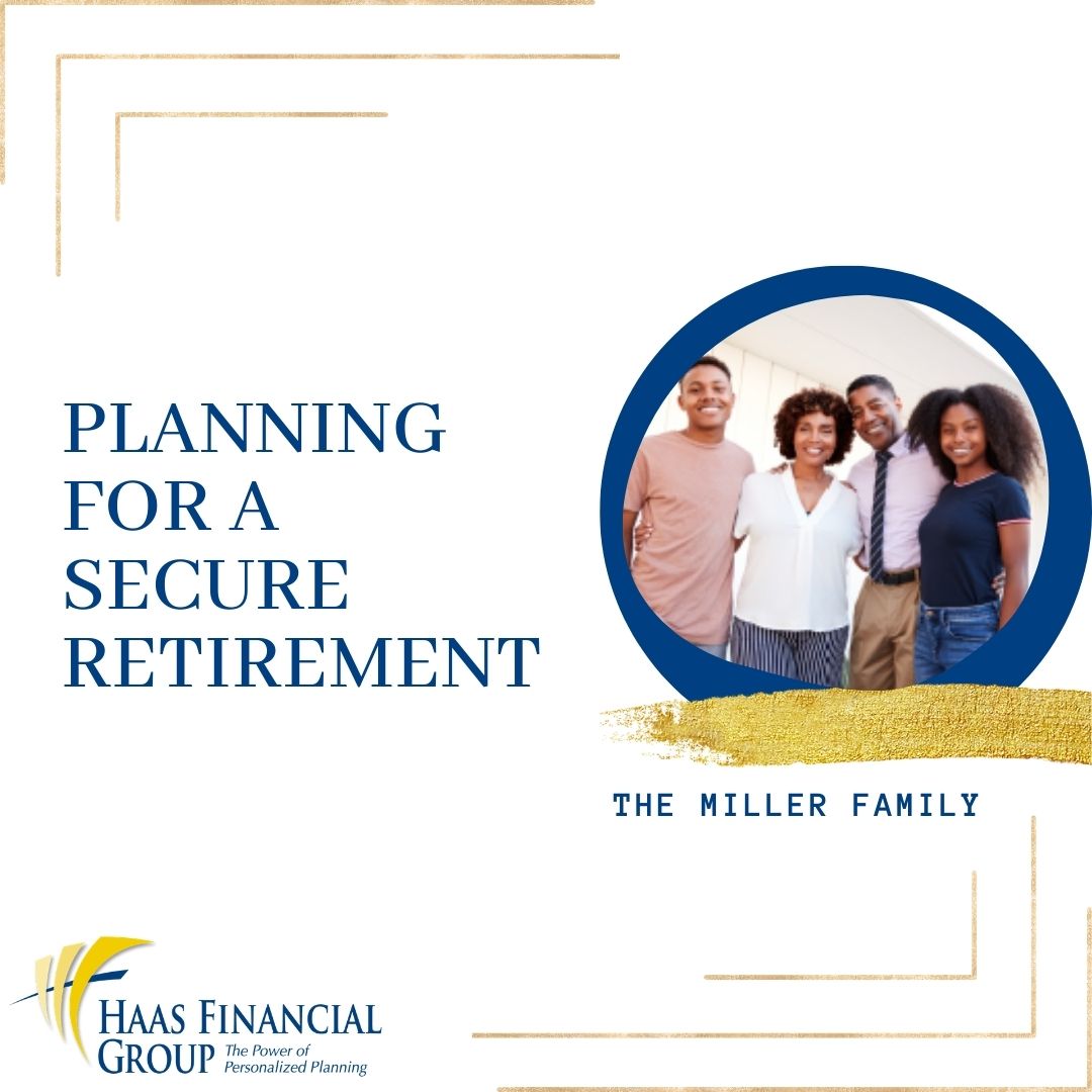 Planning For A Secure Retirement | HAAS Financial Group